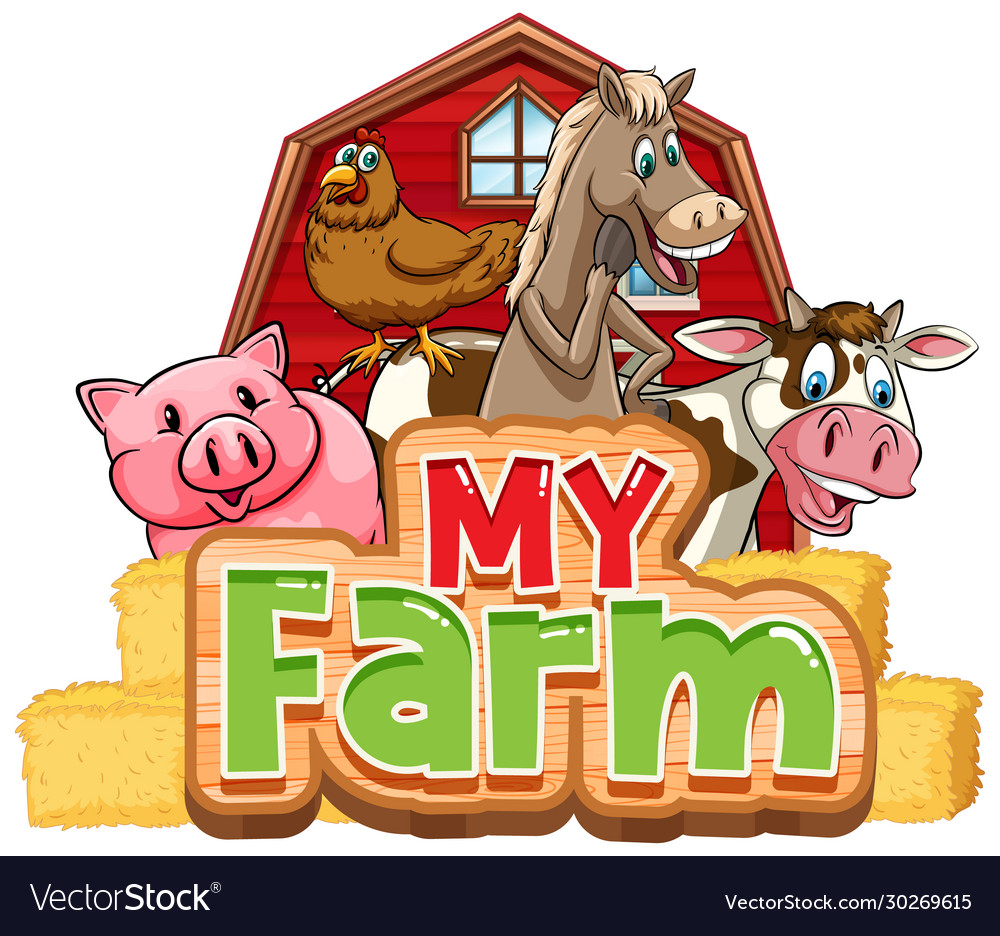 Font design for word my farm with many animals Vector Image