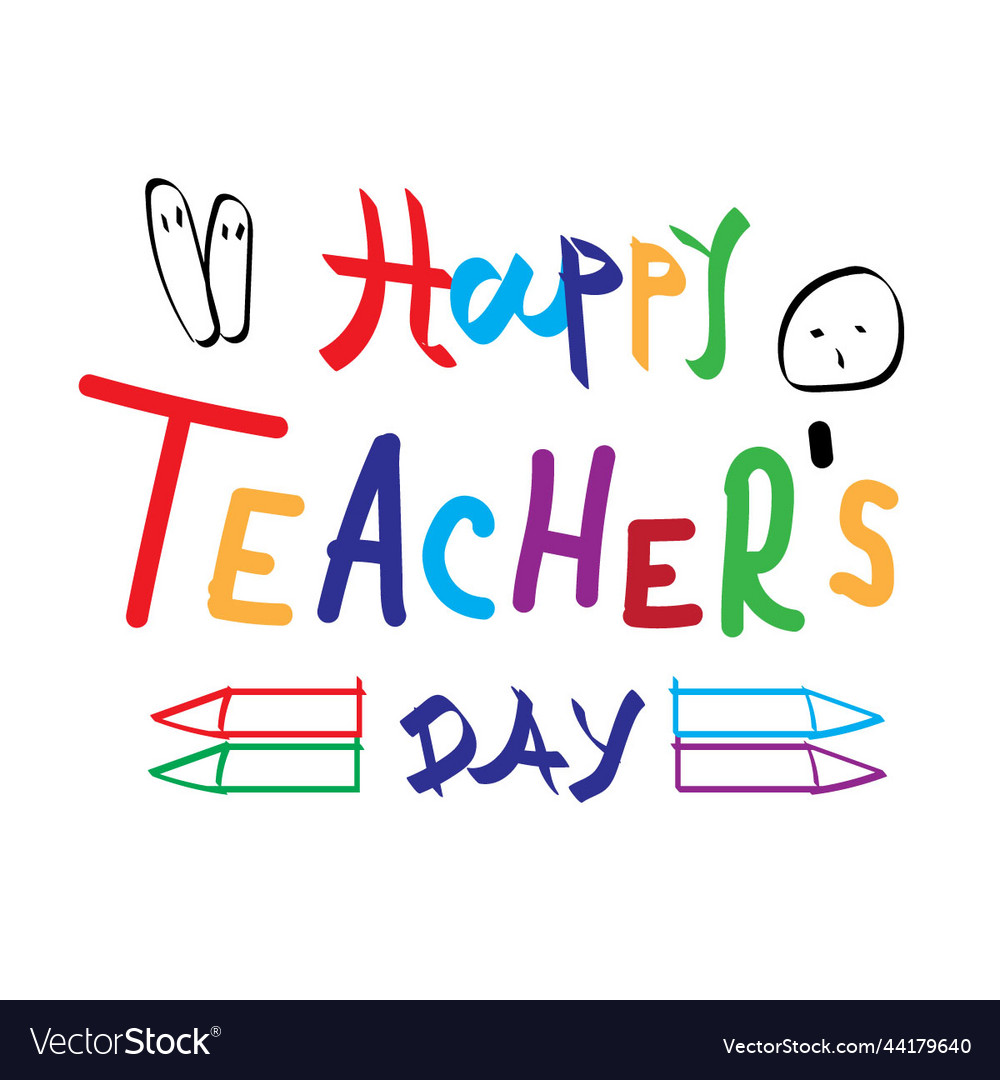 Happy teachers day 2022 Royalty Free Vector Image