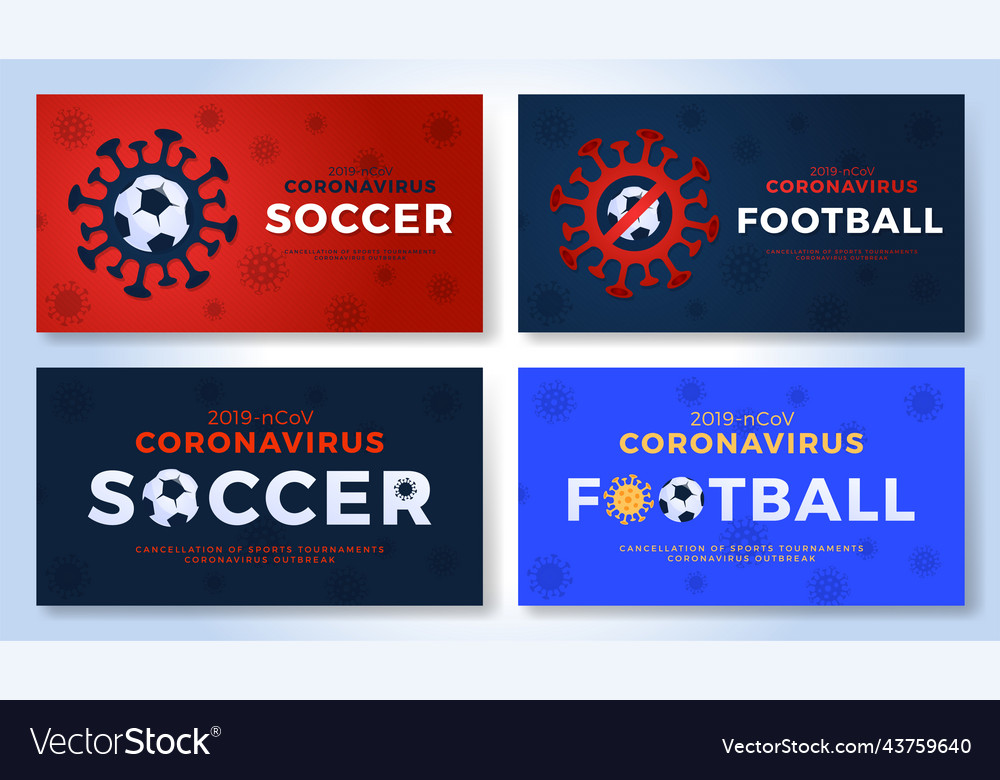 Set of sport banner caution coronavirus soccer