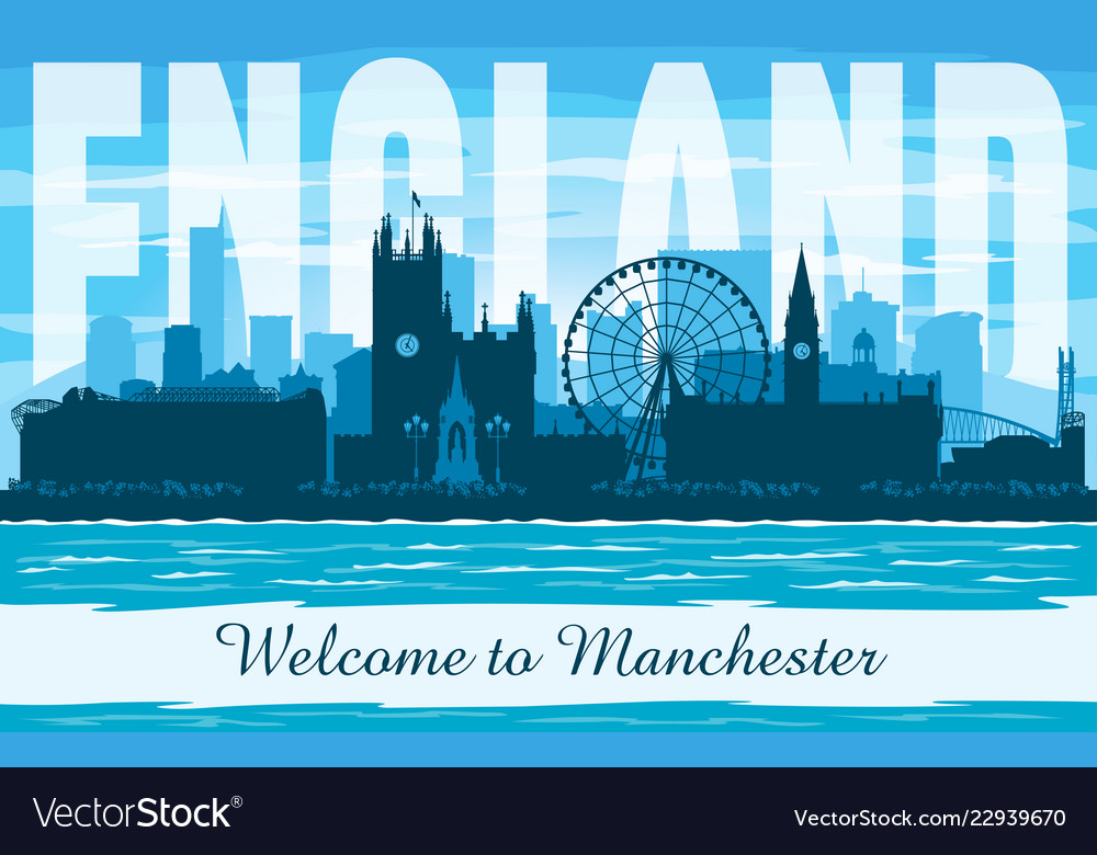 Manchester United Kingdom City Skyline Silhouette Vector Image