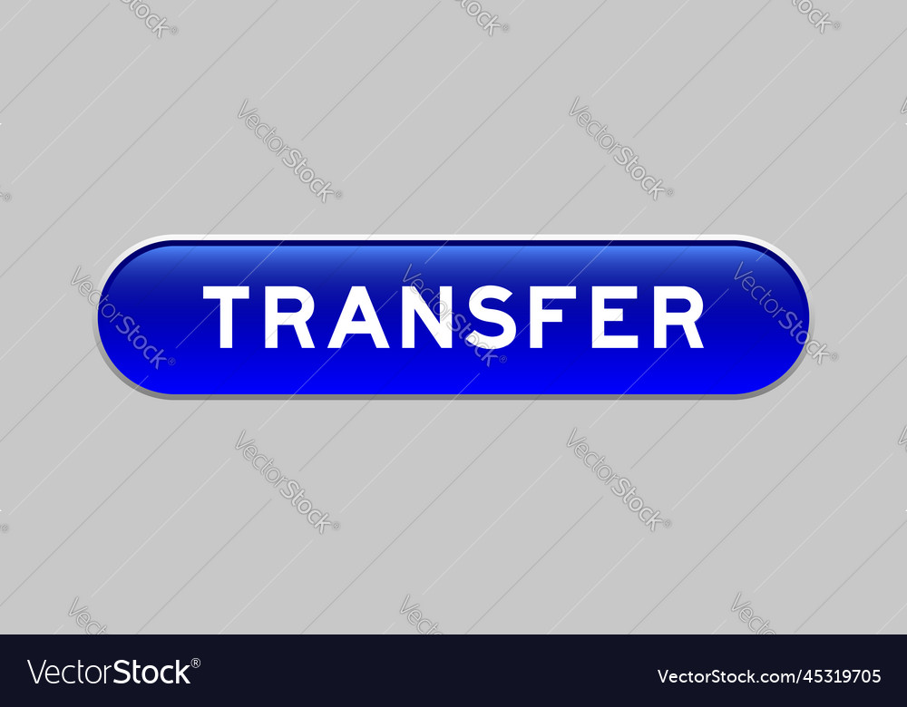 Blue color capsule shape button with word vector image Blue color capsule shape button with word