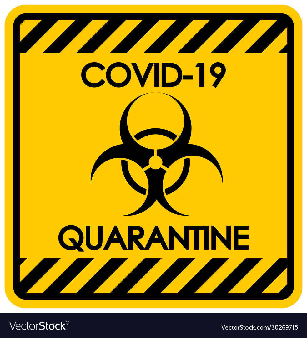 Coronavirus Theme With Quarantine Sign On White Vector Image