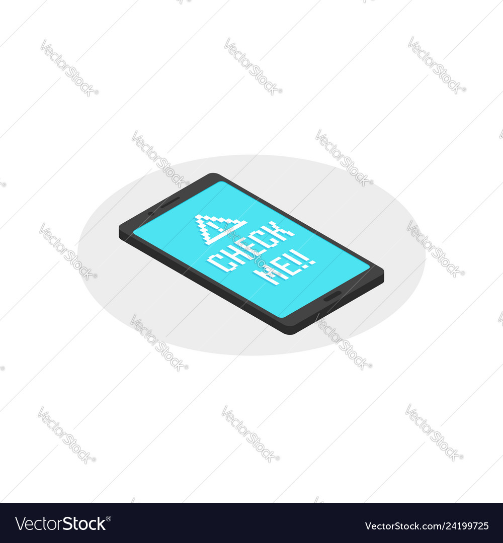 Placed smart phone with check me warning text vector image Placed smart phone with check me warning text