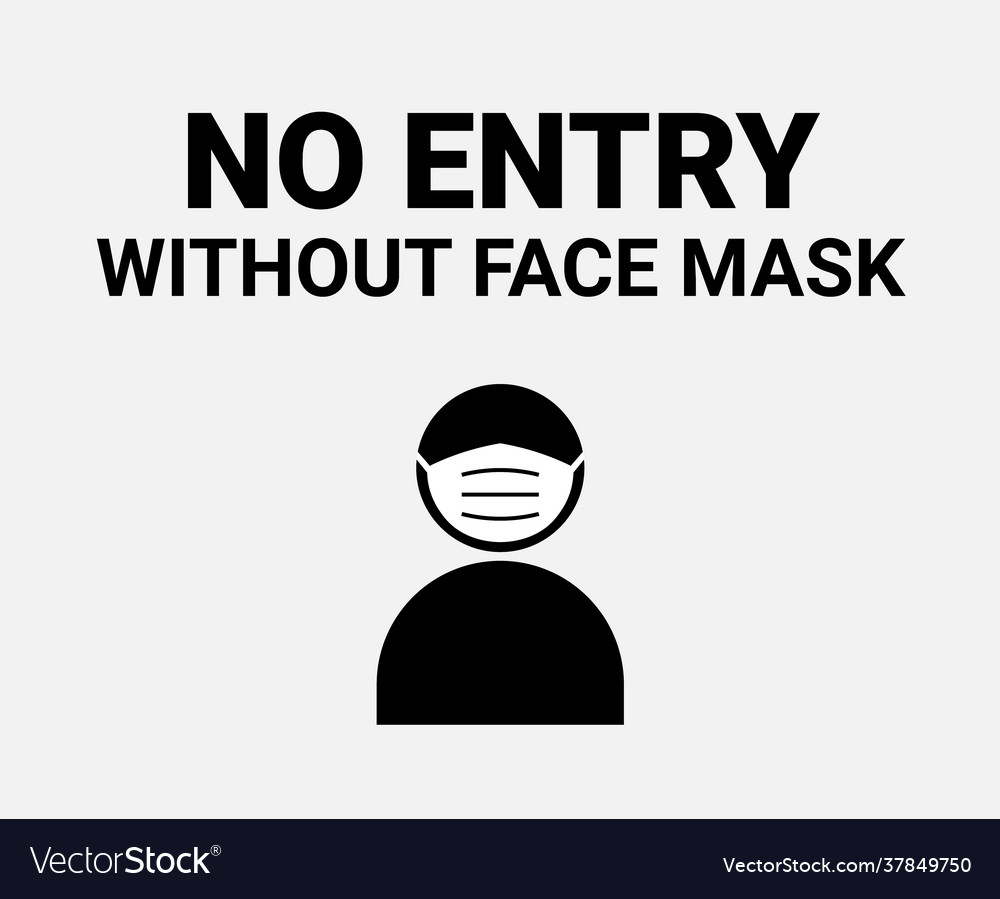 No Mask Entry Sign - Coronavirus