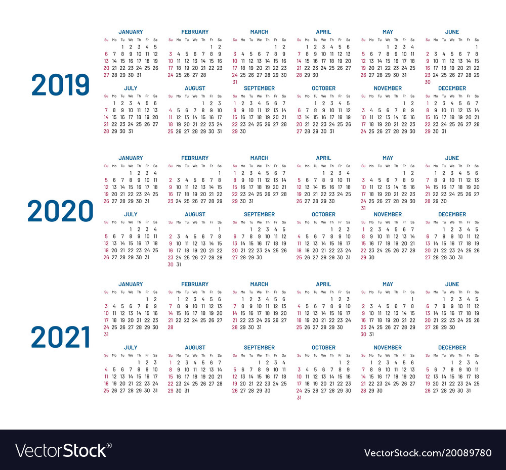 2021 and 2019 and 2021 calendar Three Years Calendar 2019 2020 2021 Isolated Vector Image 2021 and 2019 and 2021 calendar