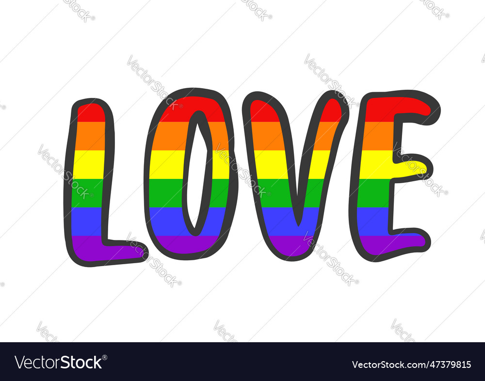 Word love in colors of the rainbow flag Royalty Free Vector