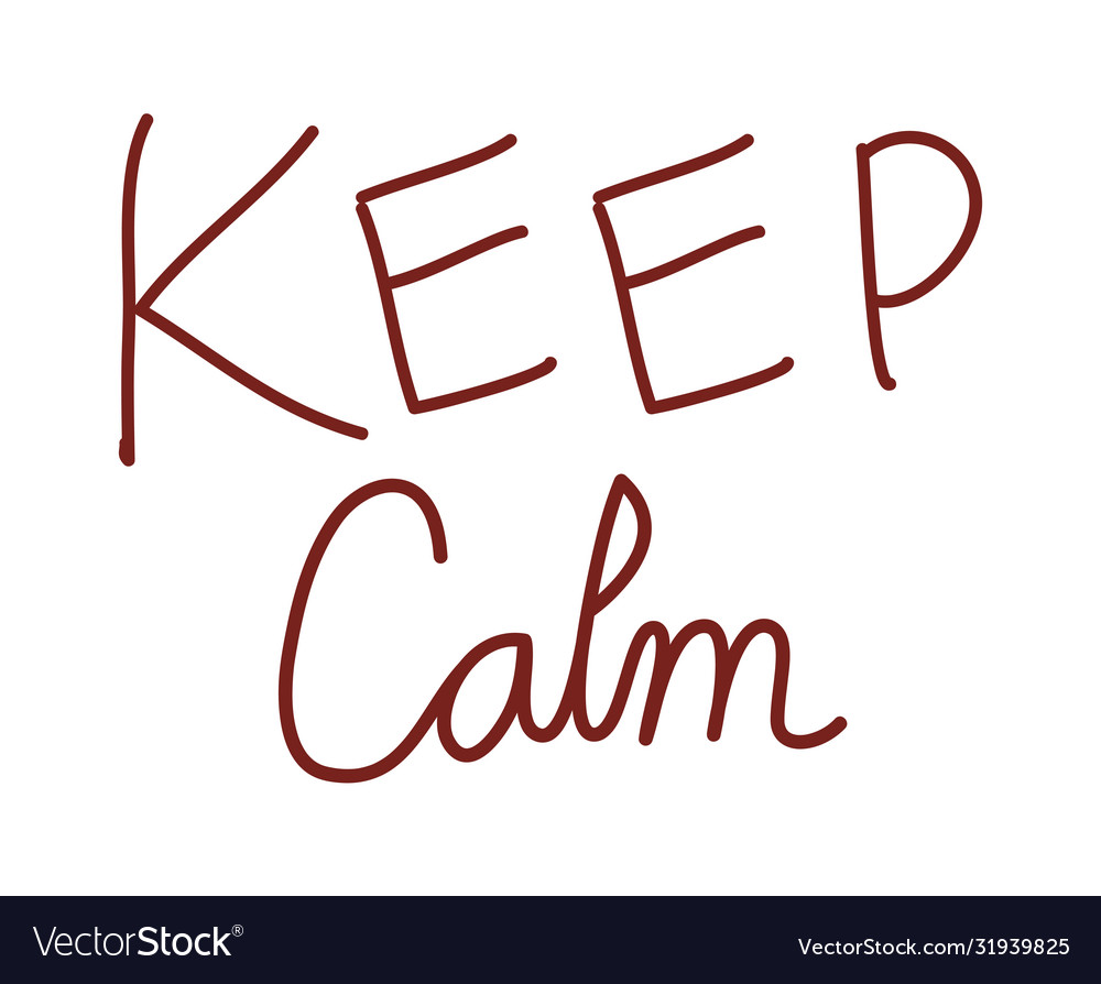 Isolated keep calm text design