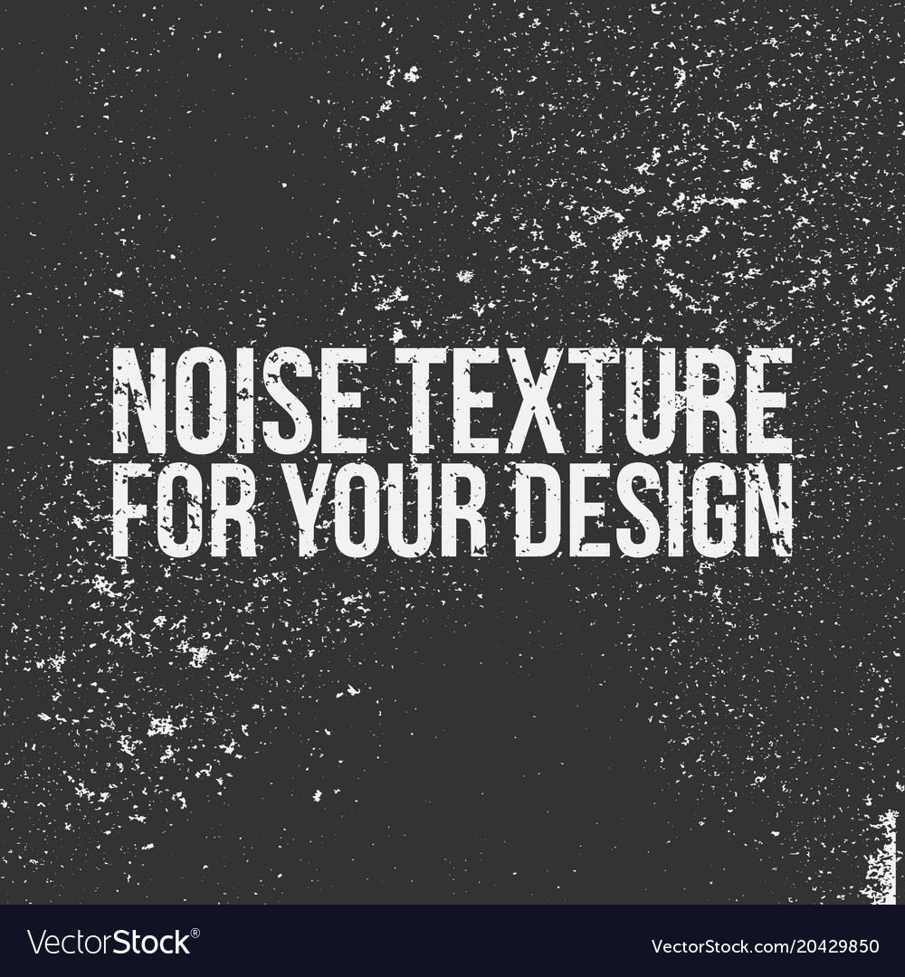 Noise texture for your design