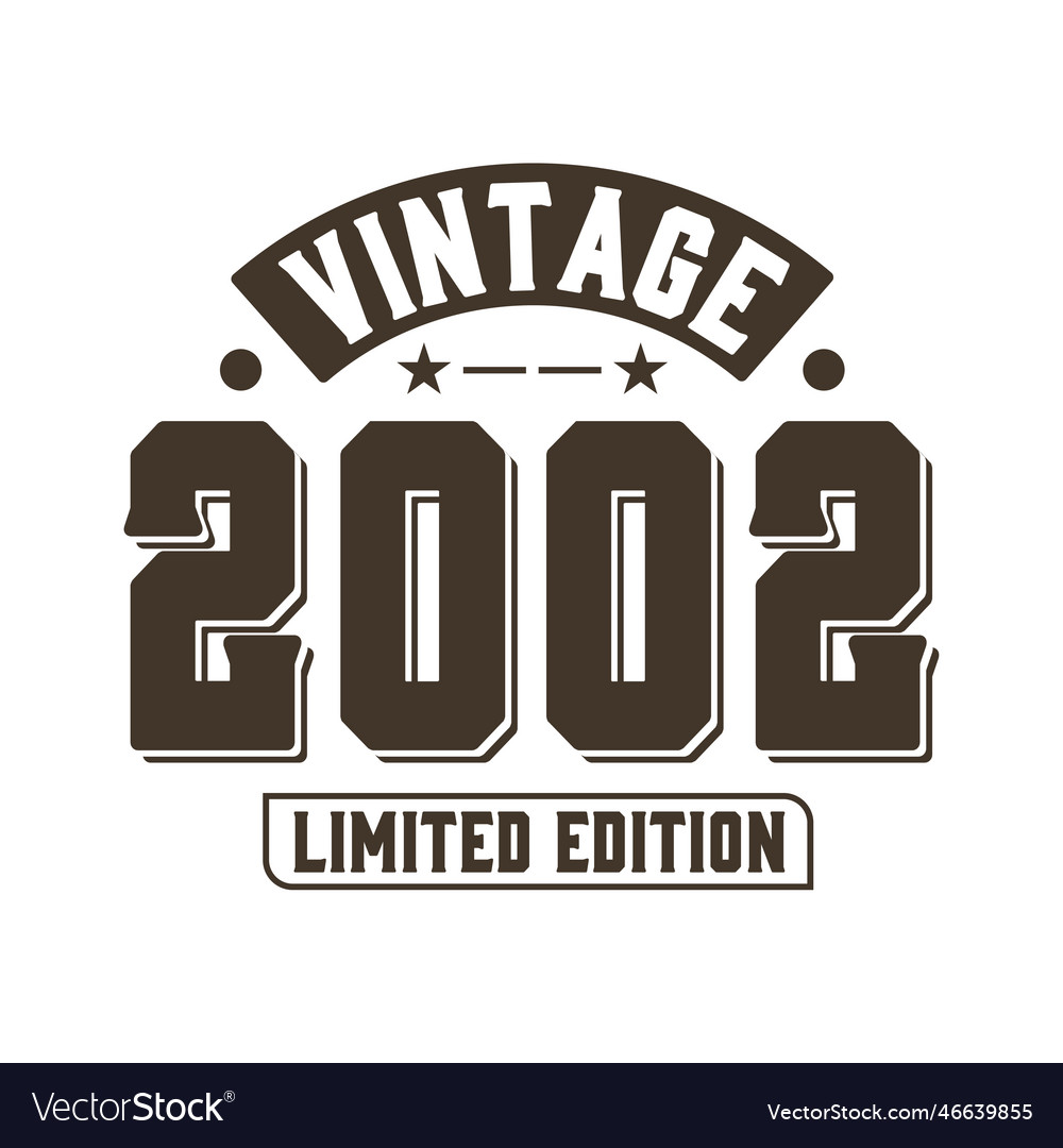 Born in 2002 vintage retro birthday vintage 2002 Vector Image