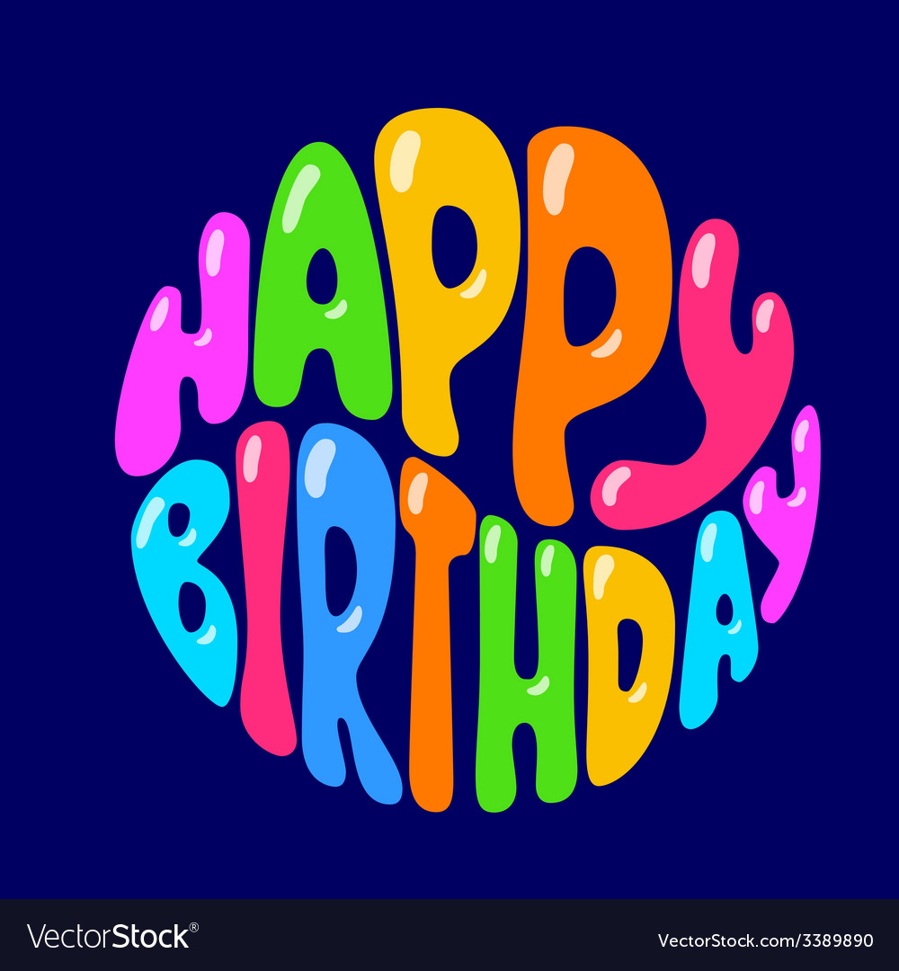 Happy Birthday Royalty Free Vector Image - Vectorstock