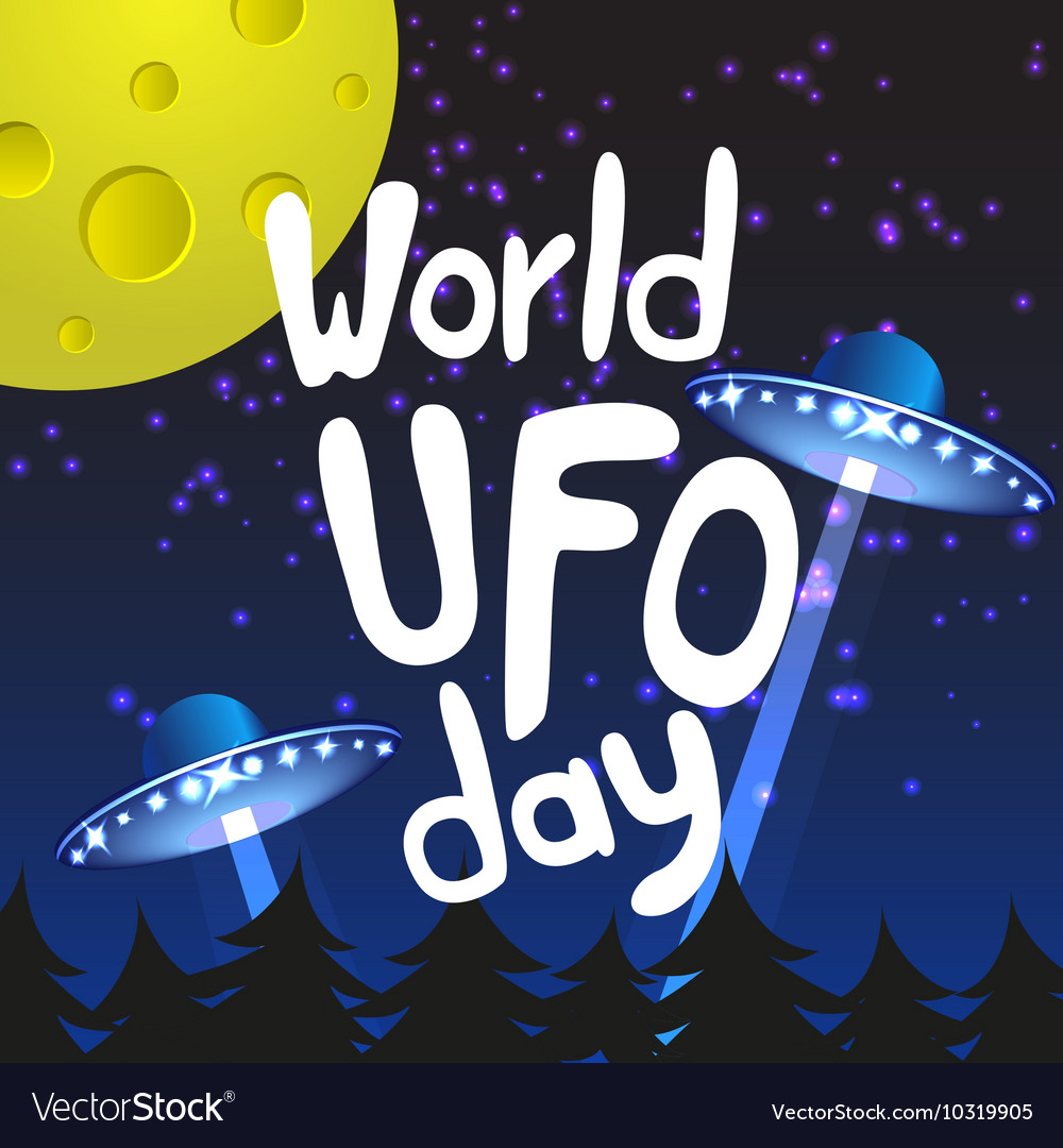 Poster for world ufo day with two alien spaceships