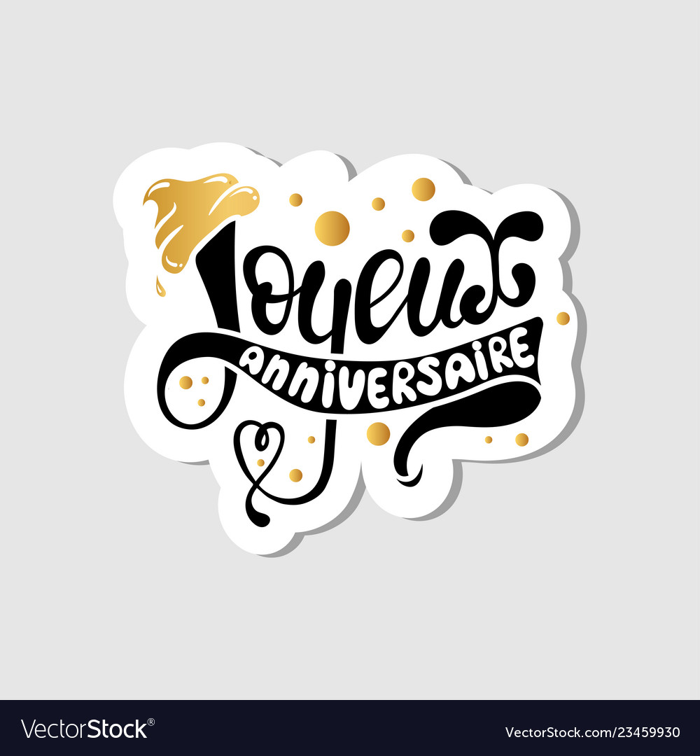 happy-birthday-in-french-joyeux-anniversaire-vector-image