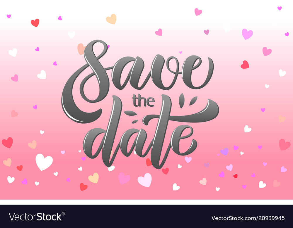 Calligraphy text save the date for card inv vector image Calligraphy text save the date for card inv
