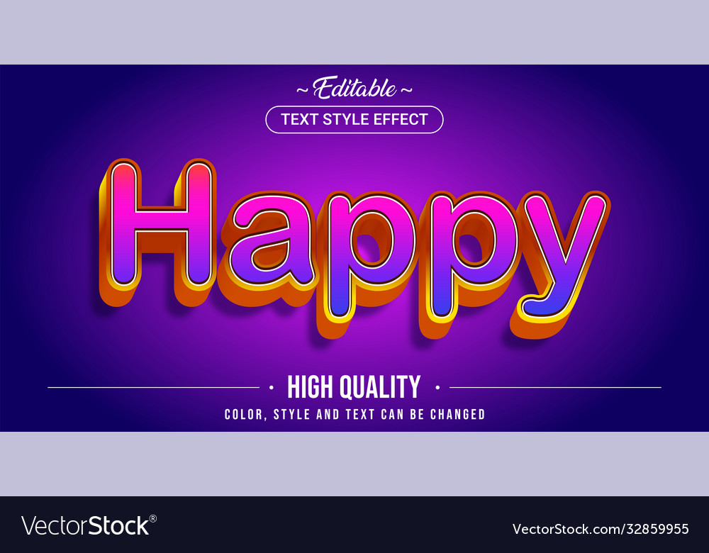 Editable text style effect - happy theme