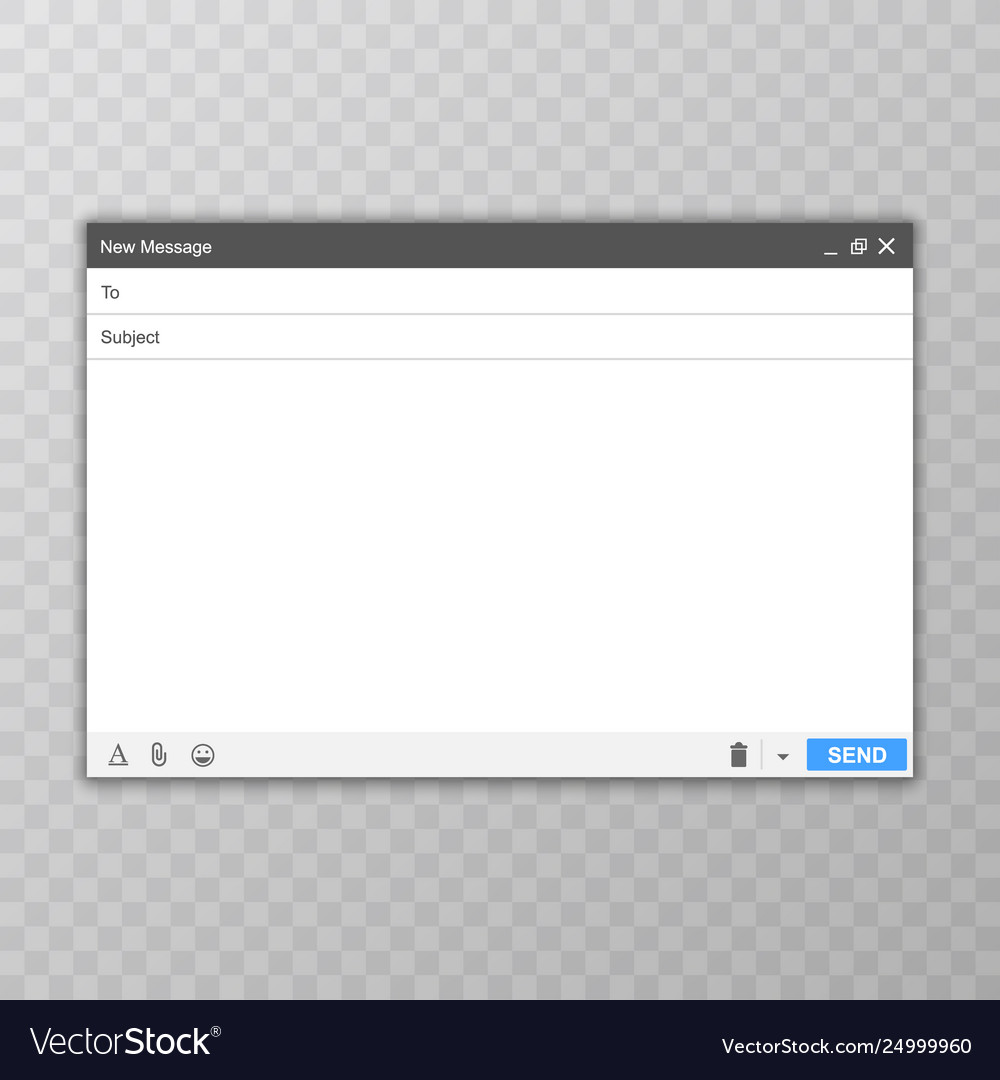 Email message blank window e mail template Vector Image Email message blank window e mail template Vector Image