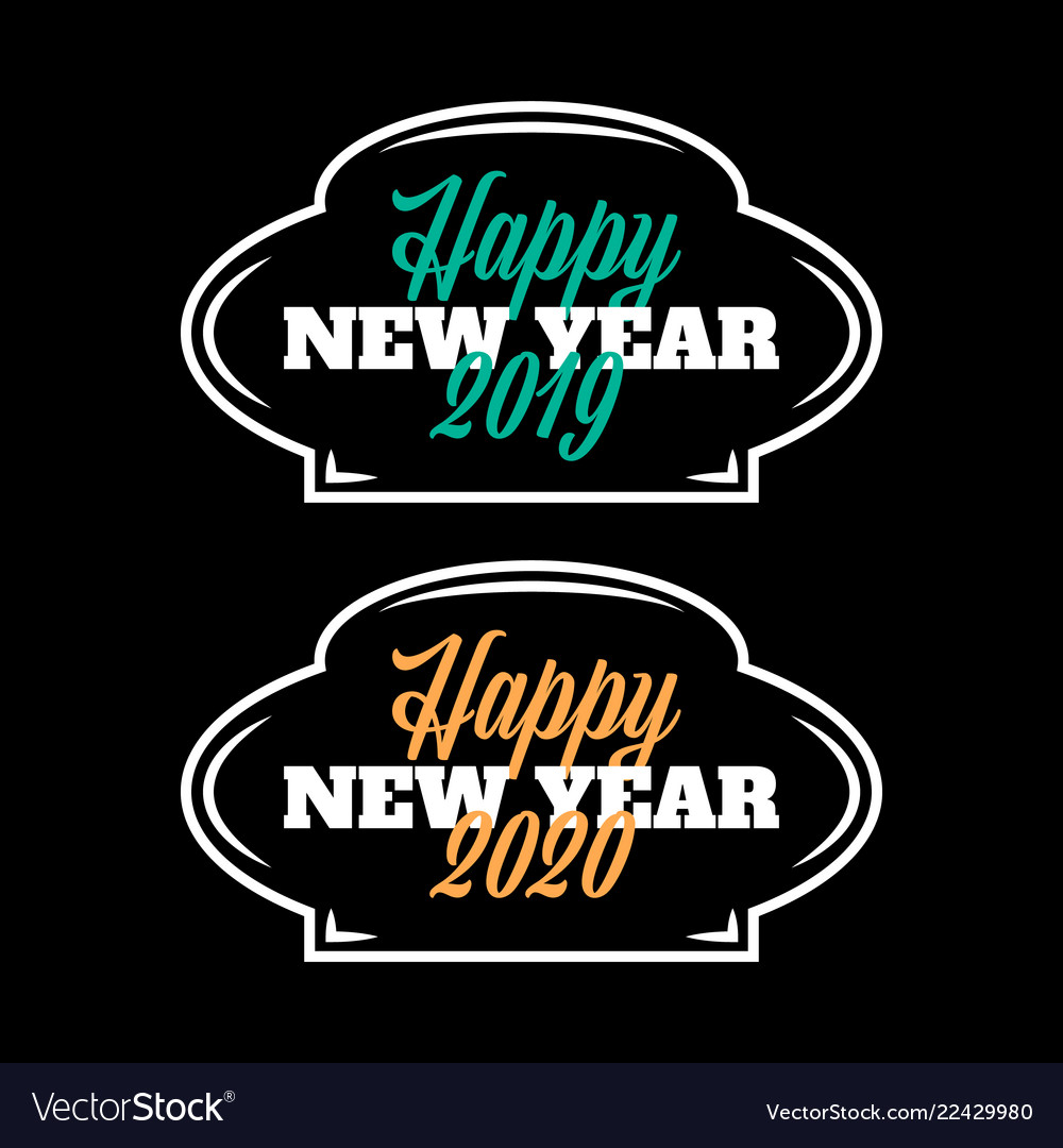 Happy new year 2019-2020 sign on black background