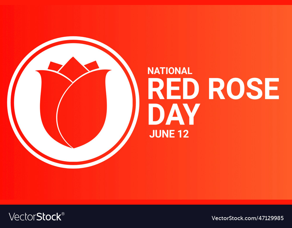 National rose day Royalty Free Vector Image VectorStock