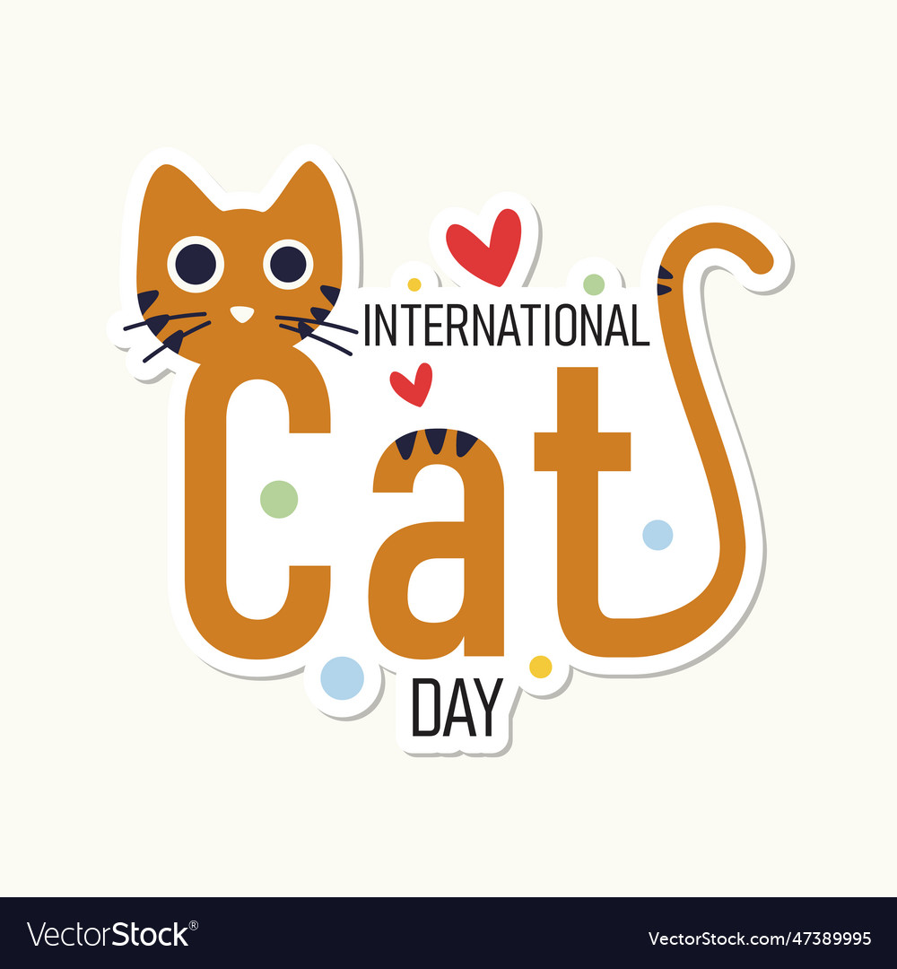 International cat day quote sticker Royalty Free Vector