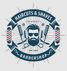 Barber shop vintage label badge or emblem Vector Image