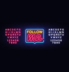 Follow me neon text follow me neon sign Royalty Free Vector