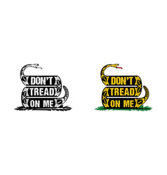 Dont tread on me design Royalty Free Vector Image