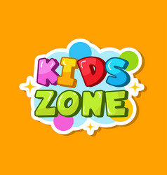 Kids zone badges kid play room label colorful Vector Image