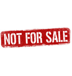 Not For Sale rubber stamp Royalty Free Vector Image Not For Sale rubber stamp Royalty Free Vector Image