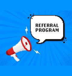 Referral program badge with megaphone icon pop Vector Image