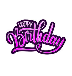 Happy birthday lettering Royalty Free Vector Image