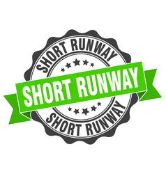 Short runway stamp sign seal Royalty Free Vector Image