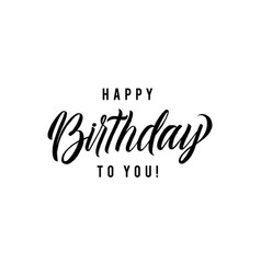 Happy birthday calligraphy greeting card hand Vector Image