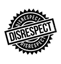 Disrespect rubber stamp Royalty Free Vector Image