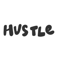 Hustle Quotes Vector Images (20)