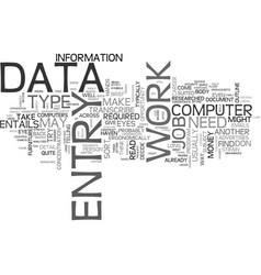 Freelance data entry text background word cloud Vector Image