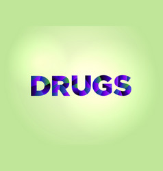 Drugs concept stamped word art Royalty Free Vector Image