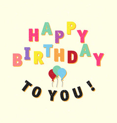 Happy birthday to you simple letter Royalty Free Vector