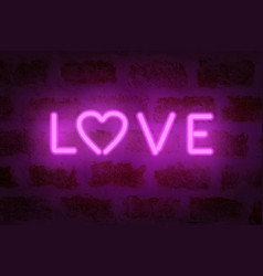 Word love neon sign on brick wall background Vector Image