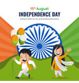 celebrating 15 august independence day banner vector image