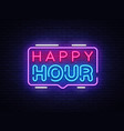 happy hour neon sign design template vector image vector image