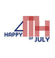 happy 4th july beautiful lettering vector image
