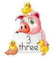 counting number three with pig and chicks vector image