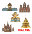 thai travel landmarks ancient temples pagodas vector image vector image