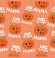 one thankful mama thanksgiving seamless pattern vector image
