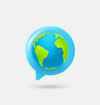 speech cloud with the earth world communication vector image vector image