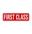 first class rubber stamp seal vector image vector image