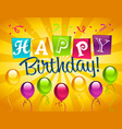 happy birthday greeting card vector image