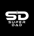 super dad design vector image