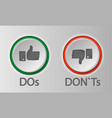 like dislike icon do and dont or isolated vector image
