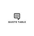 quote table logo design concept vector image vector image