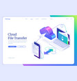 cloud file transfer isometric landing page banner vector image